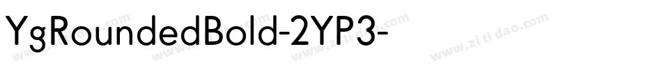 YgRoundedBold-2YP3字体转换