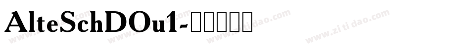 AlteSchDOu1字体转换