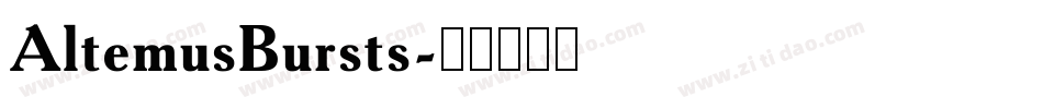 AltemusBursts字体转换