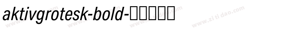 aktivgrotesk-bold字体转换