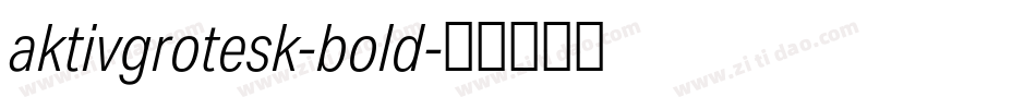 aktivgrotesk-bold字体转换