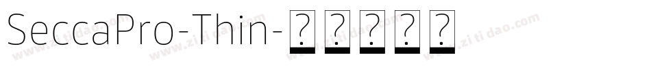 SeccaPro-Thin字体转换