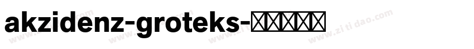 akzidenz-groteks字体转换