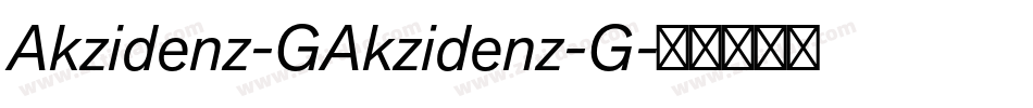 Akzidenz-GAkzidenz-G字体转换
