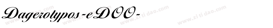 Dagerotypos-eDOO字体转换