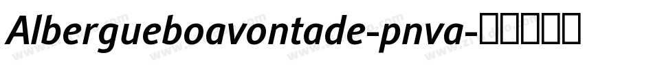 Albergueboavontade-pnva字体转换
