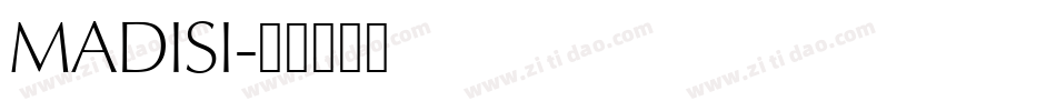 MADISI字体转换