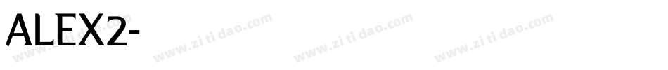ALEX2字体转换