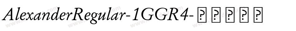 AlexanderRegular-1GGR4字体转换