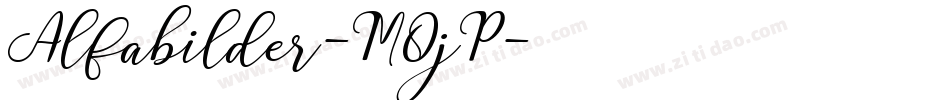 Alfabilder-MOjP字体转换