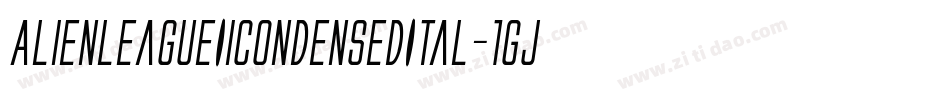 AlienLeagueIiCondensedItal-1gJe字体转换