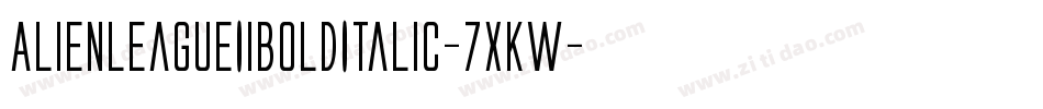 AlienLeagueIiBoldItalic-7xKw字体转换