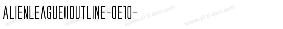 AlienLeagueIiOutline-0e1o字体转换