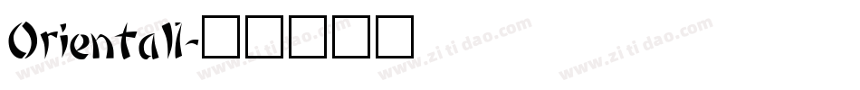Oriental1字体转换