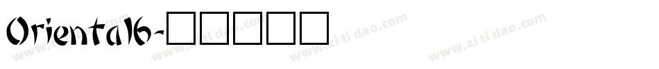 Oriental6字体转换