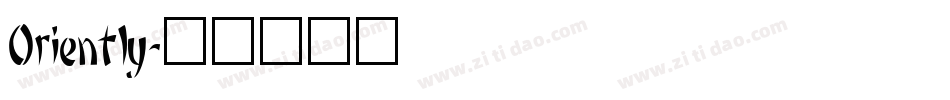 Oriently字体转换