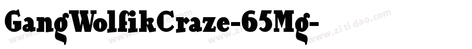GangWolfikCraze-65Mg字体转换