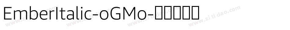 EmberItalic-oGMo字体转换