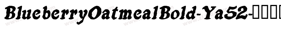 BlueberryOatmealBold-Ya52字体转换