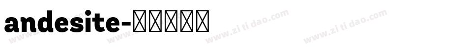 andesite字体转换