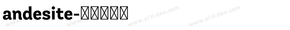 andesite字体转换