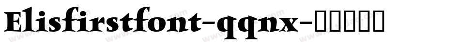 Elisfirstfont-qqnx字体转换