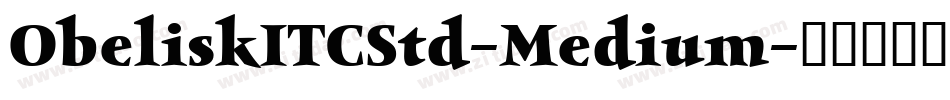 ObeliskITCStd-Medium字体转换