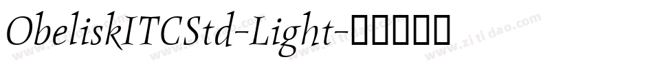 ObeliskITCStd-Light字体转换