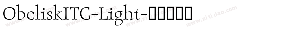 ObeliskITC-Light字体转换