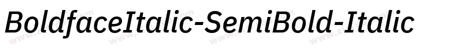 BoldfaceItalic-SemiBold-Italic字体转换