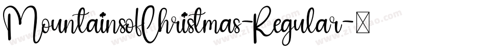 MountainsofChristmas-Regular字体转换