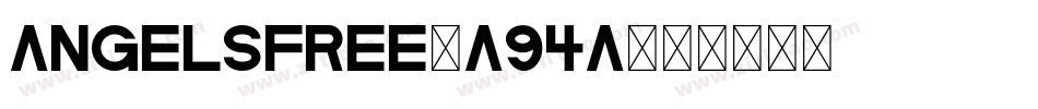 AngelsFree-A94A字体转换