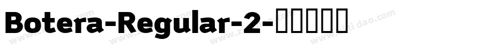 Botera-Regular-2字体转换