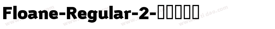 Floane-Regular-2字体转换