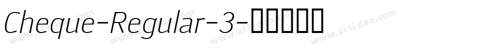 Cheque-Regular-3字体转换