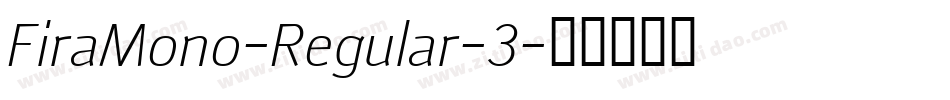 FiraMono-Regular-3字体转换