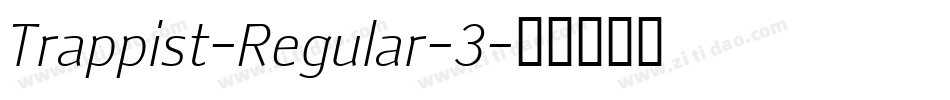 Trappist-Regular-3字体转换