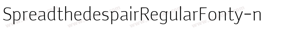 SpreadthedespairRegularFonty-non4字体转换