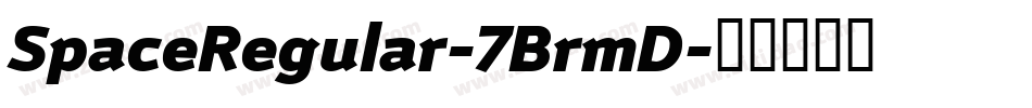 SpaceRegular-7BrmD字体转换