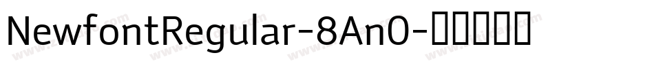 NewfontRegular-8An0字体转换