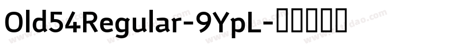 Old54Regular-9YpL字体转换