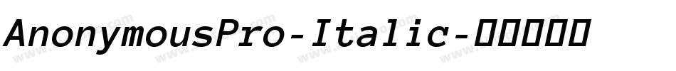 AnonymousPro-Italic字体转换