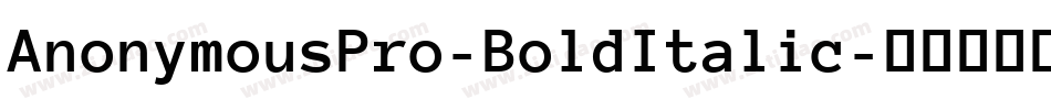AnonymousPro-BoldItalic字体转换