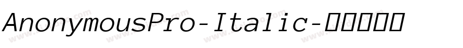 AnonymousPro-Italic字体转换
