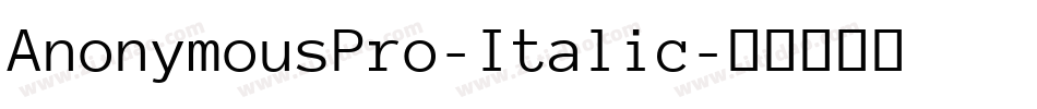 AnonymousPro-Italic字体转换