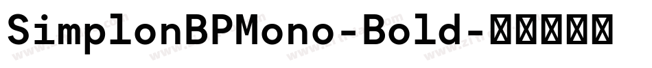 SimplonBPMono-Bold字体转换