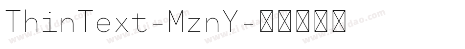 ThinText-MznY字体转换