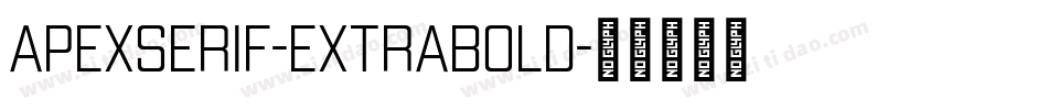 ApexSerif-ExtraBold字体转换