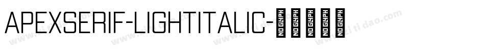 ApexSerif-LightItalic字体转换