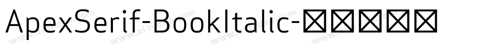 ApexSerif-BookItalic字体转换